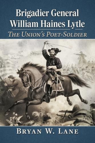 Cover image for Brigadier General William Haines Lytle