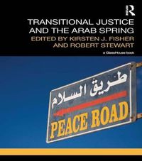 Cover image for Transitional Justice and the Arab Spring