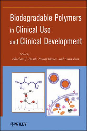 Cover image for Biodegradable Polymers in Clinical Use and Clinical Development