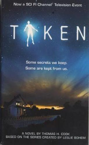 Taken: A Novel