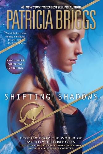 Cover image for Shifting Shadows: Stories from the World of Mercy Thompson