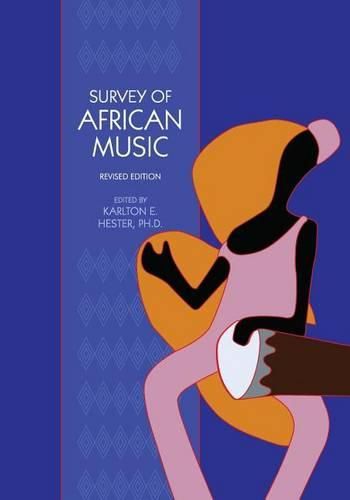 Cover image for Survey of African Music (Revised Edition)