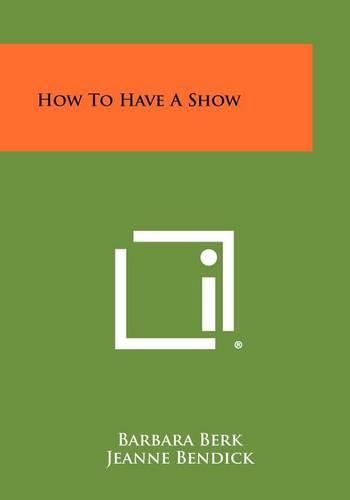 Cover image for How to Have a Show