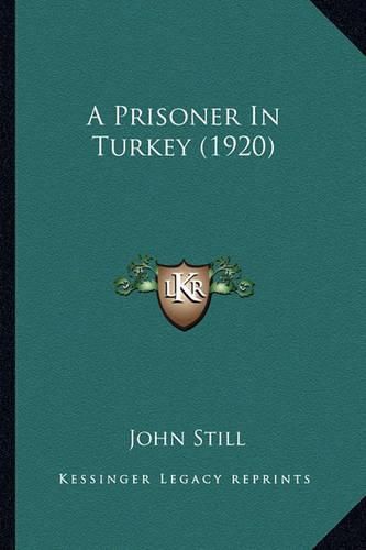 Cover image for A Prisoner in Turkey (1920)