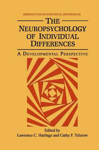 Cover image for The Neuropsychology of Individual Differences: A Developmental Perspective