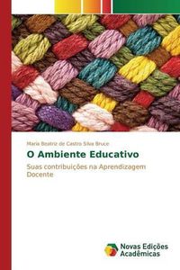 Cover image for O Ambiente Educativo