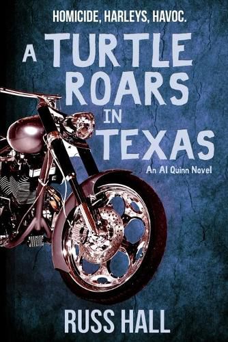 Cover image for A Turtle Roars in Texas: An Al Quinn Novel