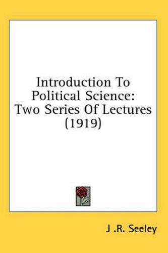 Introduction to Political Science: Two Series of Lectures (1919)