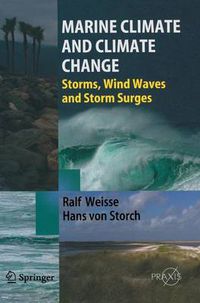 Cover image for Marine Climate and Climate Change: Storms, Wind Waves and Storm Surges