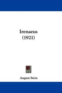 Cover image for Irenaeus (1921)