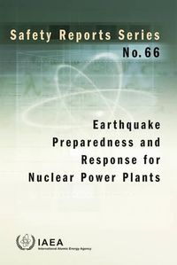 Cover image for Earthquake preparedness and response for nuclear power plants