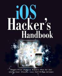 Cover image for IOS Hacker's Handbook