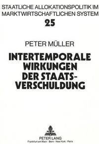 Cover image for Intertemporale Wirkungen Der Staatsverschuldung