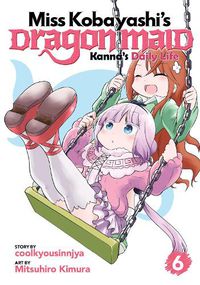 Cover image for Miss Kobayashi's Dragon Maid: Kanna's Daily Life Vol. 6