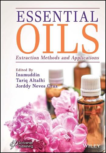 Cover image for Essential Oils: Extraction Methods and Applications