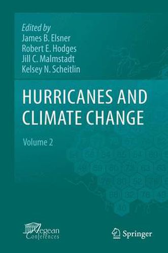 Hurricanes and Climate Change: Volume 2