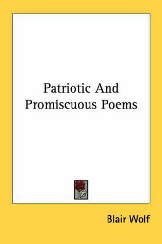 Cover image for Patriotic and Promiscuous Poems