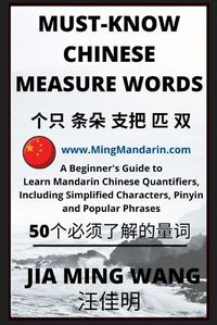 Cover image for Must-Know Chinese Measure Words