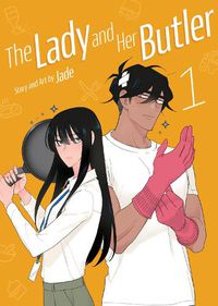 Cover image for The Lady and Her Butler Vol. 1