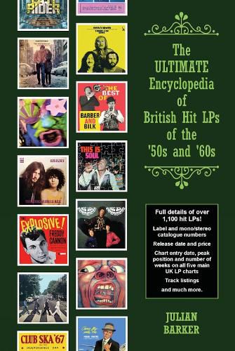 Cover image for The ULTIMATE Encyclopedia of British Hit LPs of the '50s and '60s