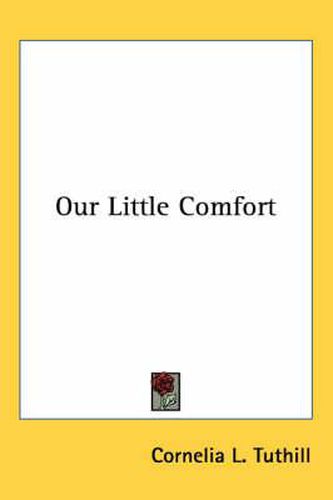 Cover image for Our Little Comfort