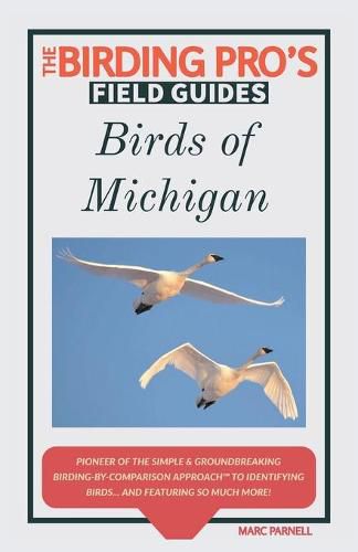 Cover image for Birds of Michigan (The Birding Pro's Field Guides)