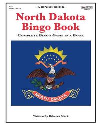 Cover image for North Dakota Bingo Book: Complete Bingo Game In A Book