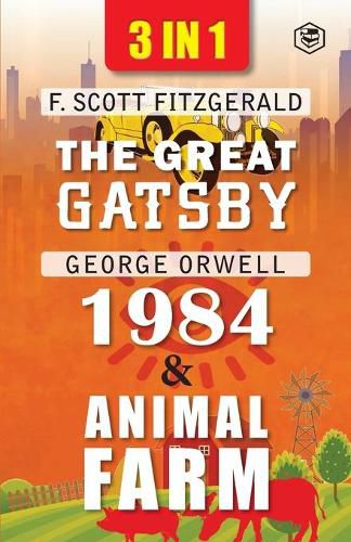 Cover image for The Great Gatsby, Animal Farm & 1984 (3In1)