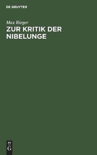 Cover image for Zur Kritik Der Nibelunge