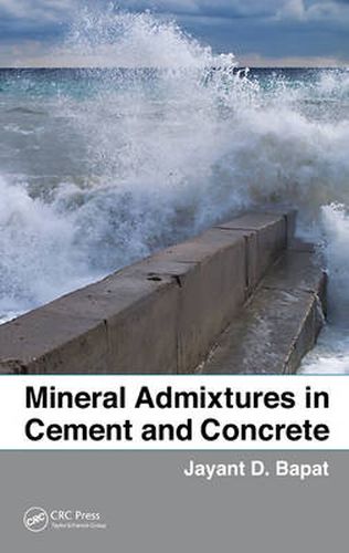 Cover image for Mineral Admixtures in Cement and Concrete