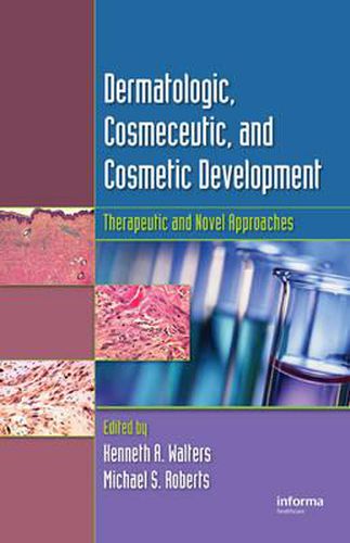 Cover image for Dermatologic, Cosmeceutic, and Cosmetic Development: Therapeutic and Novel Approaches