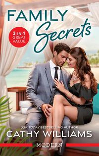 Cover image for Family Secrets/Forbidden Hawaiian Nights/Promoted to the Italian's Fiancee/Claiming His Cinderella Secretary