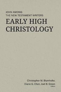 Cover image for Early High Christology