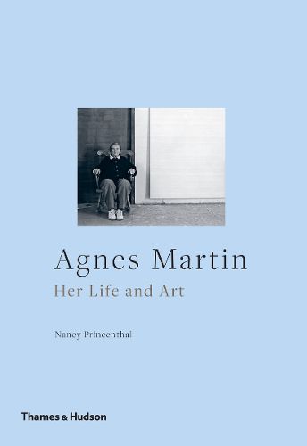 Cover image for Agnes Martin: Her Life and Art