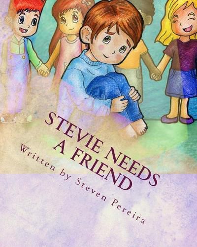 Cover image for Stevie Needs a Friend: Autism Awareness Series Part 1