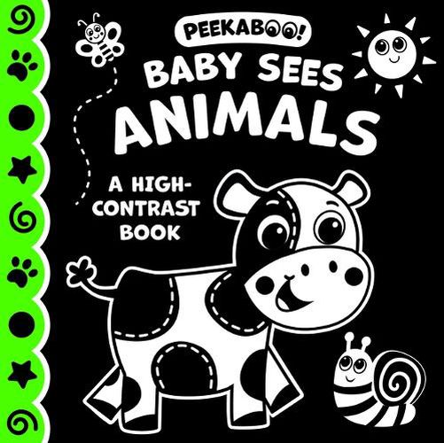 Cover image for Peekaboo! Baby Sees Animals (a High Contrast Book)