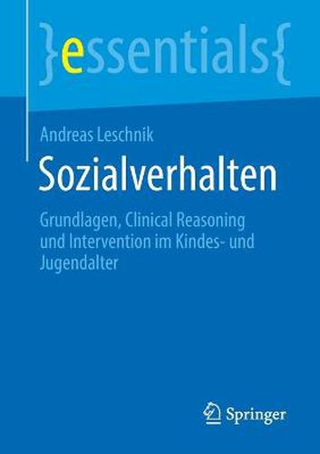 Cover image for Sozialverhalten: Grundlagen, Clinical Reasoning und Intervention im Kindes- und Jugendalter