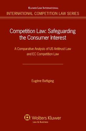 Cover image for Competition Law: A Comparative Analysis of US Antitrust Law and EC Competition Law