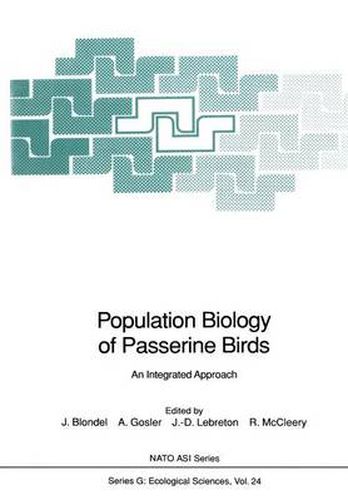 Population Biology of Passerine Birds: An Integrated Approach