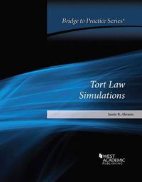 Cover image for Tort Law Simulations: Bridge to Practice