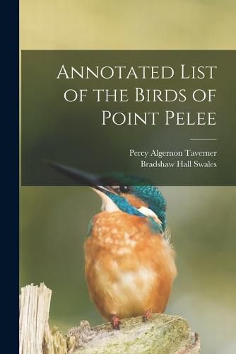 Cover image for Annotated List of the Birds of Point Pelee