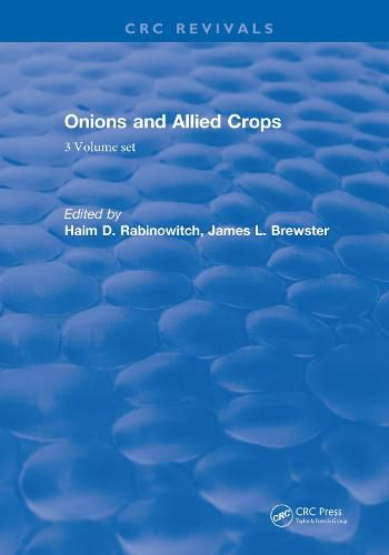 Onions and Allied Crops: 3 volume set