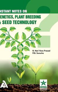 Cover image for Instant Notes on Genetics, Plant Breeding & Seed Technology (Edition1st)