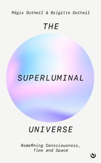 Cover image for The Superluminal Universe