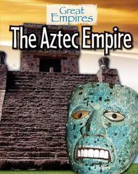 Cover image for The Aztec Empire