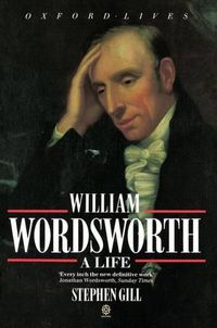 Cover image for William Wordsworth: A Life