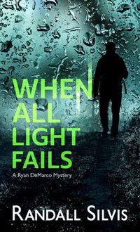 Cover image for When All Light Fails