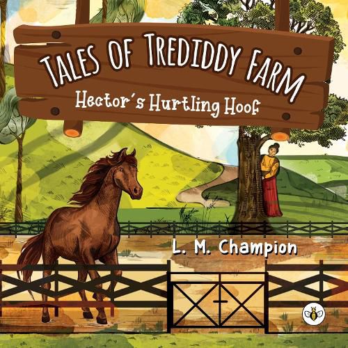 Cover image for Tales of Trediddy Farm: Hector's Hurtling Hoof