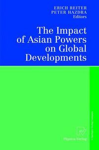 Cover image for The Impact of Asian Powers on Global Developments