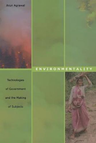 Cover image for Environmentality: Technologies of Government and the Making of Subjects